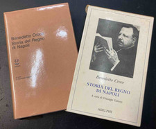 Croce B. Storia del Regno di Napoli. A cura di Giuseppe Galasso.  Adelphi. 1992