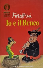 IO E IL BRUCO di FORATTINI -