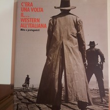 Catalogoo Western: C'era Una Volta...Il Western all'italiana 
