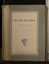 SCUDI DI EROI. LIBRO XVIII DELL'ILIADE E VII DELL'ENEIDE. AA.VV. Mezzogiorno.