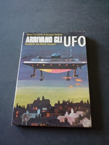 Arrivano gli ufo inchiesta sui - gli,