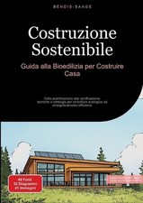 Costruzione Sostenibile: Guida