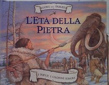 Twist L'ETÀ DELLA PIETRA. SUONI DAL PASSATO. LIBRO SONORO E POP-UP. EDIZ.