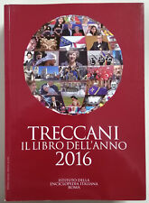 Treccani. Il libro dell'anno 2016 Come Foto
