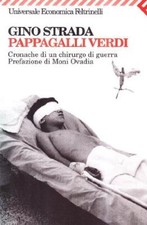 Pappagalli verdi. Cronache di