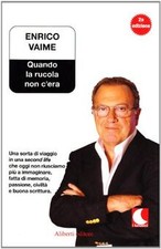 Quando la rucola non cera von Vaime, Enrico | Buch | Zustand sehr gut