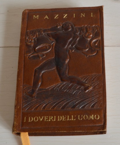 Mazzini doveri dell uomo - mazzini, i