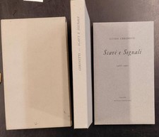 CERONETTI Guido. SCAVI E SEGNALI. 1986-1992. Torino, Tallone, 1992. 1^ edizione