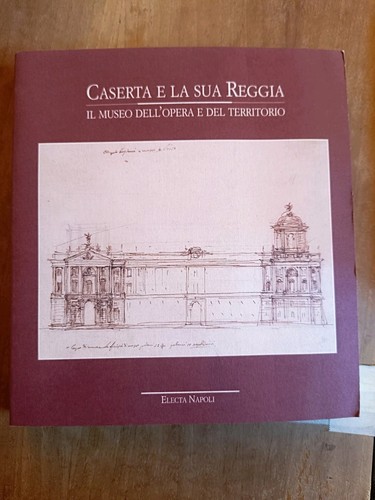 Caserta sua reggia museo - la,
