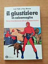 IL GIUSTIZIERE IN CALZAMAGLIA - OSCAR MONDADORI 1975 - OTTIMO 
