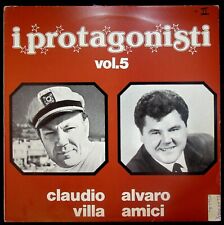 EBOND CLAUDIO VILLA ALVARO AMICI I PROTAGONISTI VOL 5  Vinile V062029