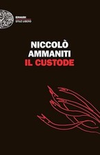 Niccolò Ammaniti, IL CUSTODE