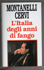 L'ITALIA DEGLI ANNI DI FANGO