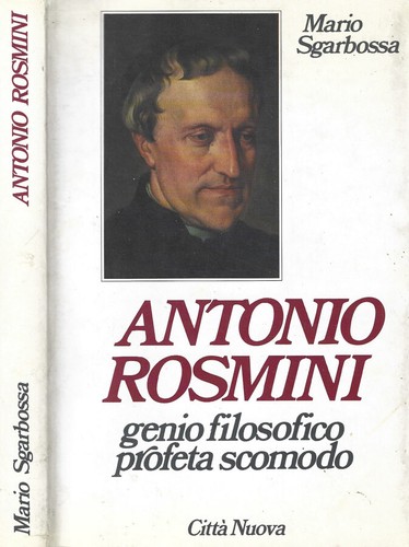 Antonio rosmini genio - rosmini.,