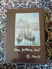 Silvano Macchi Una Pittura Così Con Dedica E Autografo 1981