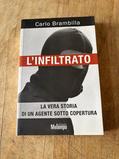 L'infiltrato-Carlo Brambilla-Melampo 2008-Libro saggistica