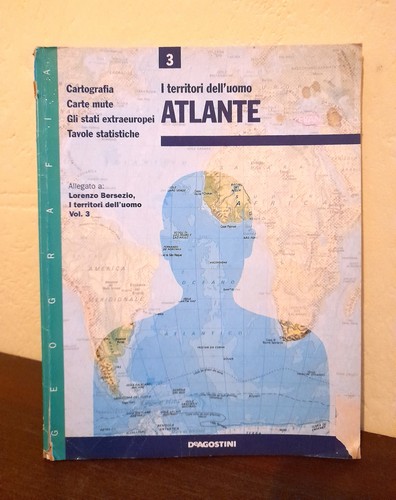Territori dell uomo atlante - i, dell'uomo: