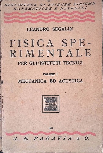 Fisica sperimentale per tutti - fisica,