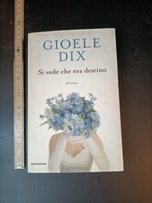 Si vede che era destino