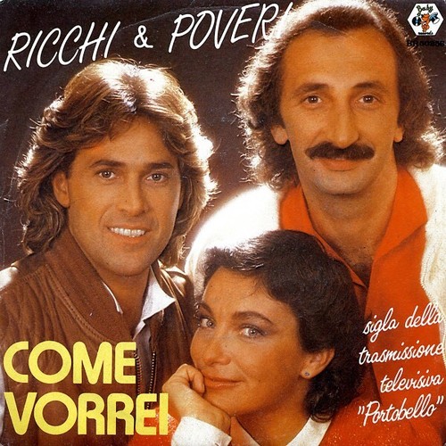 Ricchi poveri come - poveri, vorrei