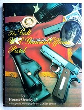 THE COLT U. S. GENERAL