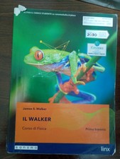 324. Libro. Il Walker. Primo biennio. Corso di fisica