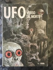 UFO SERIE II 12 VERSO LA MORTE EDIFUMETTO  1974 Cop. Karrel Thole Fumetto