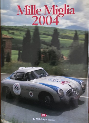 Mille miglia 2004 annuario - miglia,