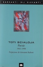 Toti Scialoja: Poesie, 1961-1998 - Garzanti 2002