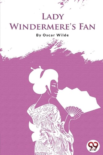 Lady windermere fan oscar - by,