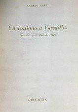 UN ITALIANO A VERSAILLES GATTI