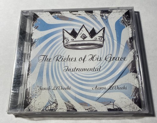 The riches his - riches, grace