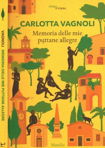 Memoria delle mie puttane