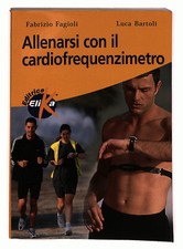 EBOND Allenarsi con il cardiofrequenzimetro Libro LI035988