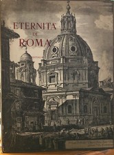 DI MASSIMO, L'ETERNITA' DI ROMA, EDITALIA, prefazione di Giuseppe Ungaretti