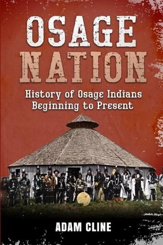 Osage nation history - osage, nation: