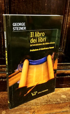 George Steiner - Il libro dei