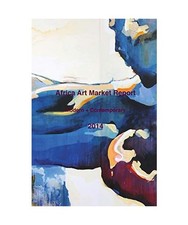 AFRICA ART MARKET REPORT 2014