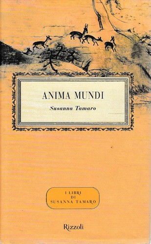 Susanna tamaro anima mundi - -,