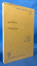Porfirio, Isagoge, Liviana ed. 1969. Bruno Maioli, Filosofia Logica medievale