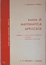 ESAME DI MATEMATICA APPLICATA 1 - CALCOLO DELLE PROBABILITA',STATISTICA,MATEMATI