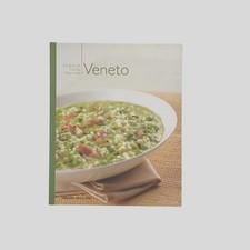 Veneto La Grande Cucina Italiana volume 11