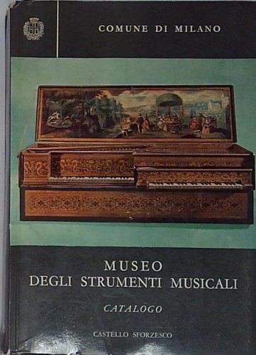 Museo degli strumenti - degli, musicali