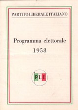 PLI PARTITO LIBERALE ITALIANO-PROGRAMMA ELETTORALE 1958- tip. Ferri-Roma - G1