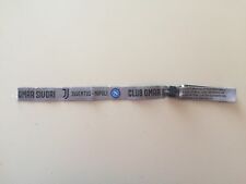 JUVENTUS - NAPOLI BRACCIALETTO PARTITA CAMPIONATO 2017/2018 CLUB OMAR SIVORI