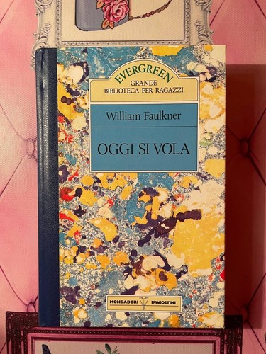 Oggi vola william faulkner - si,