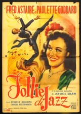 FOLLIE DI JAZZ Second Chorus ASTAIRE, GODDARD, ARTHIE SHAW MANIFESTO 1F POSTER