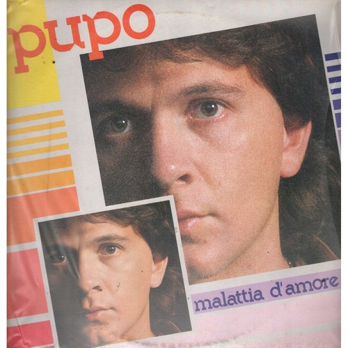 Pupo vinile malattia - pupo, lp
