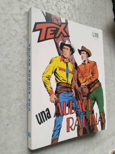 Tex una audace rapina - audace,