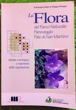 La Flora del Parco Naturale Paneveggio Pale di San Martino